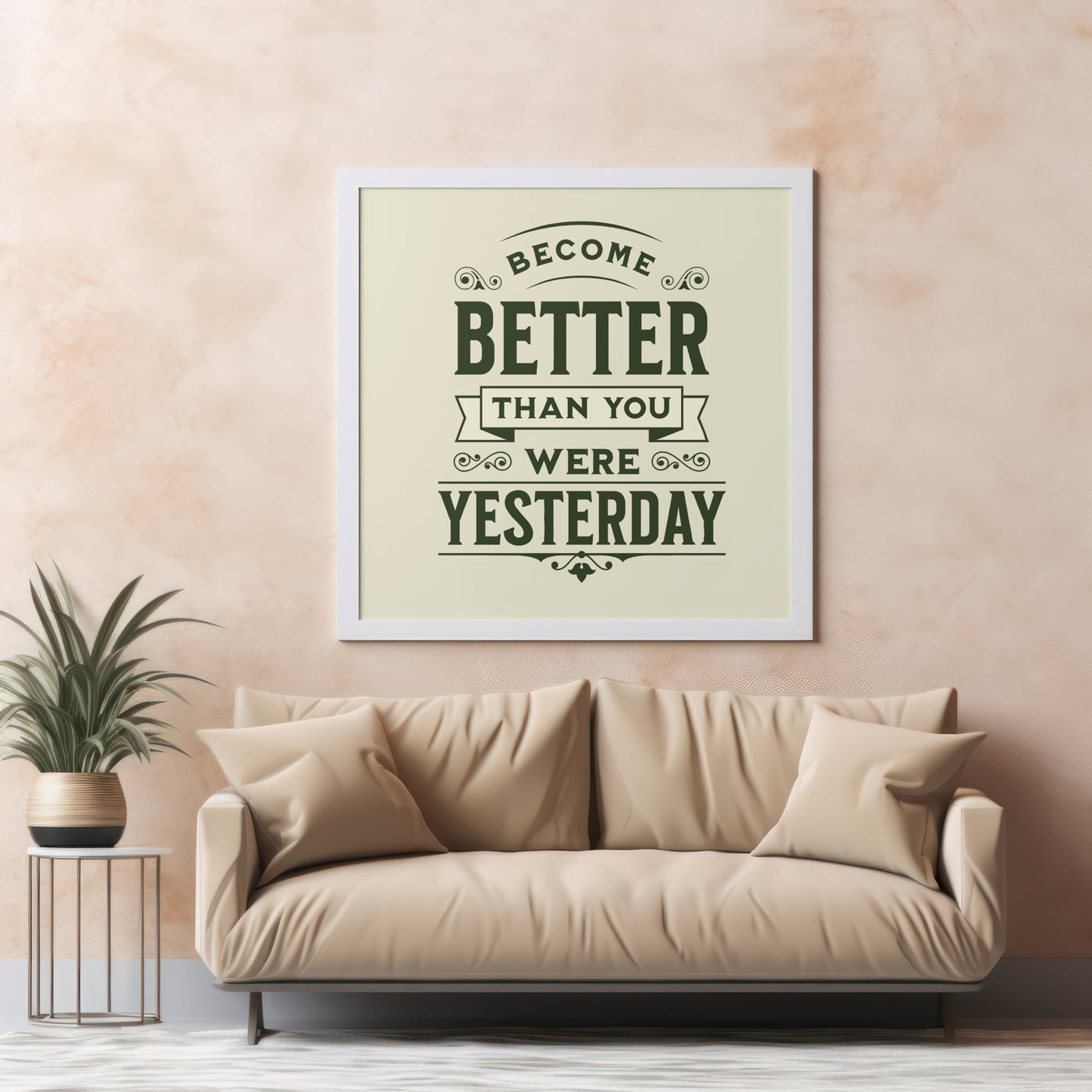 Printable Motivational Digital Wall Art - Better Yesterday