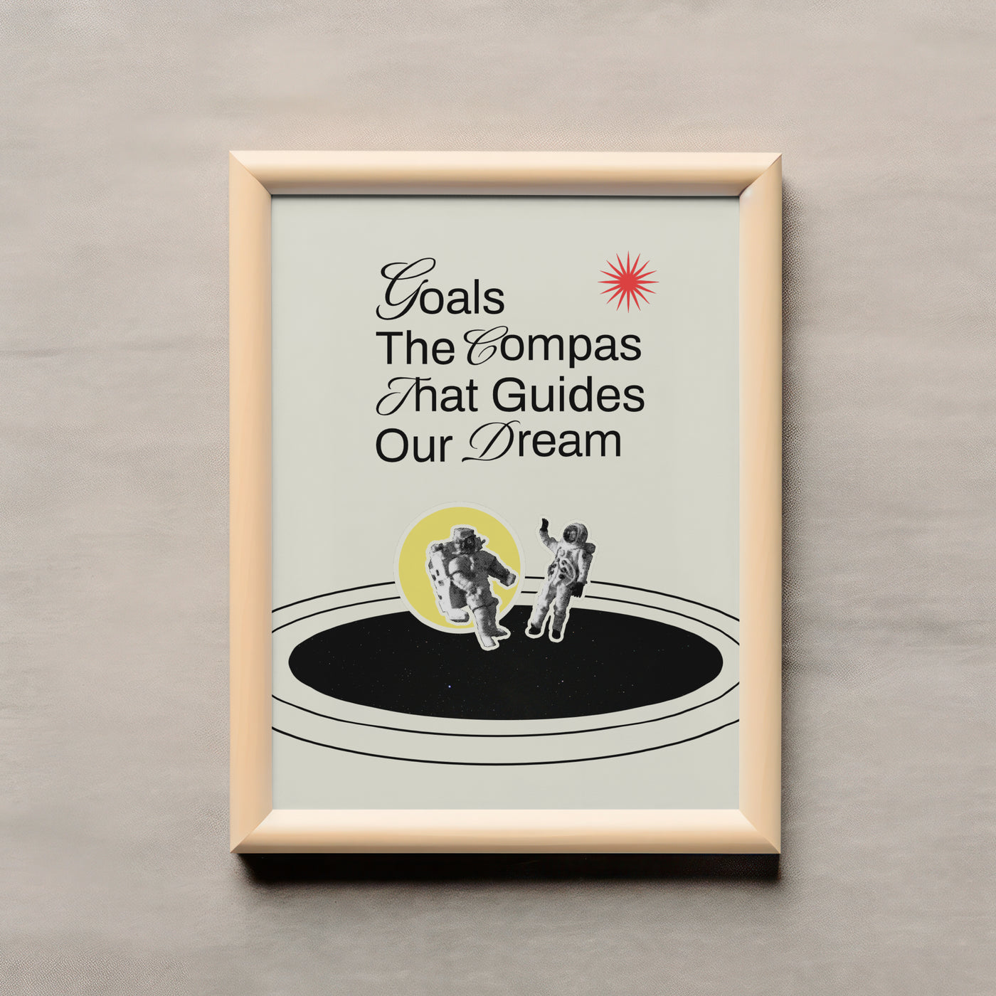 Printable Motivational Digital Wall Art - Cosmo