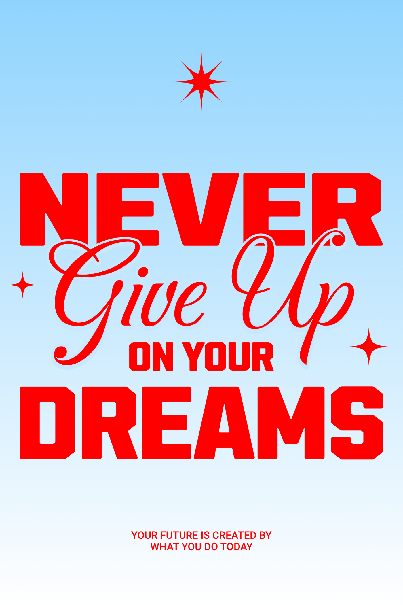 Printable Motivational Digital Wall Art - Never Dreams